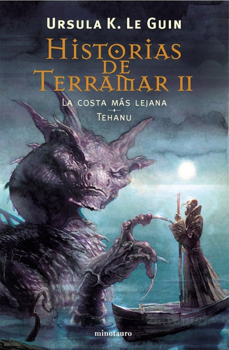 Historias De Terramar Ii, De Ursula K. Le Guin., Vol. 0. Editorial Minotauro, Tapa Dura En Español, 2012