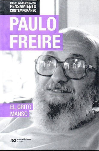 Libro: El Grito Manso / Paulo Freire