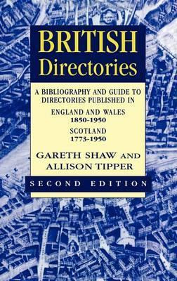 Libro British Directories : A Bibliography And Guide To D...