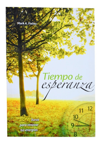 Tiempo De Esperanza - Mark Finley