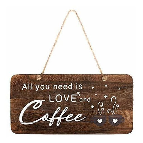 All You Need Is Love And Coffee Sign Letrero De Madera ...