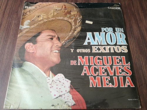 Miguel Aceves Mejía Por Un Amor Y Otros Éxitos Lp 