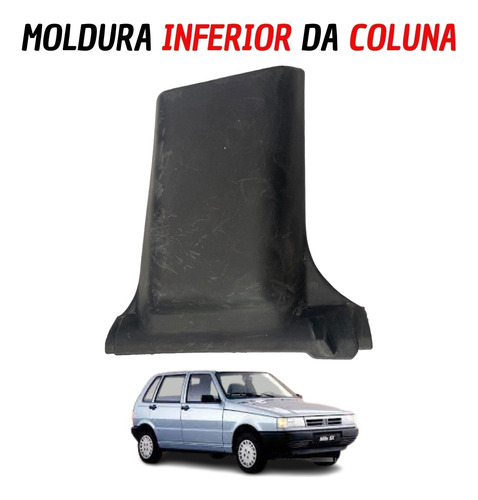 Acabamento Moldura Inferior Ld Coluna Fiat Uno Original