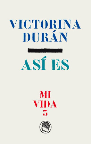 Asãâ Es, De Durán, Victorina. Editorial Publicaciones De La Residencia De Estudiantes, Tapa Blanda En Español