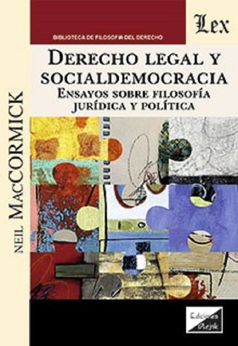 Derecho Legal Y Socialdemocracia Maccormick 