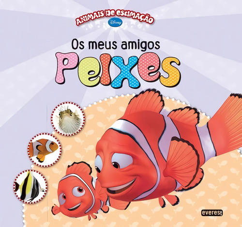  Animais De Estimação Disney: Os Meus Amigos Peixes  -  Vv.a