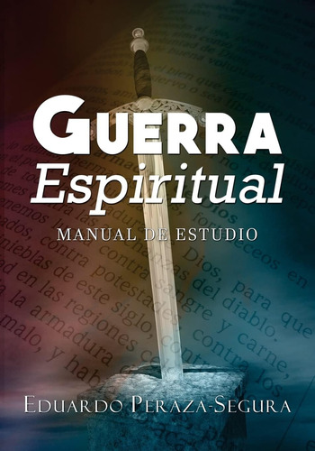 Libro: Guerra Espiritual: Manual De Estudio (spanish Edition