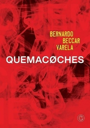 Quemacoches - Beccar Varela Bernardo