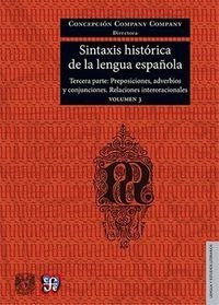 Sintaxis Historica De La Lengua Espaã¿ola Vol 3