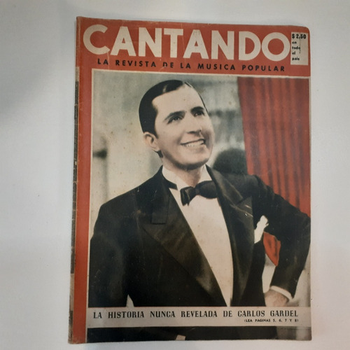 Revista Cantando Carlos Gardel N°9 Año 1957 Impecable