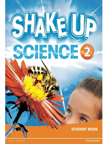 Shake Up Science 2 Student Book (big English) (libro En Ingl