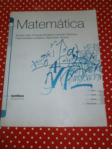 Matemática 1 Santillana Perspectivas Sin Escritos! Exc Est!