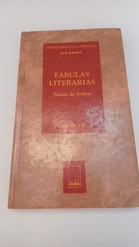 Fabulas Literarias - (e) - Iriarte, Tomas De