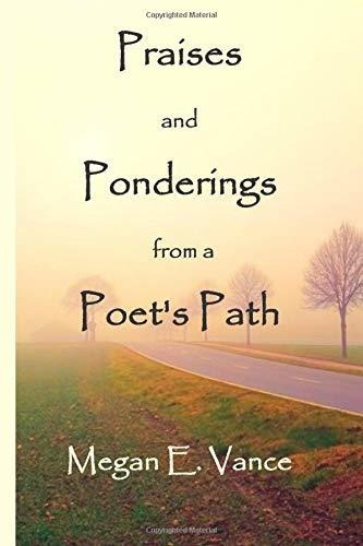 Libro Praises And Ponderings From A Poet's Path Nuevo