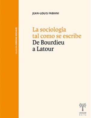 Sociología Tal Como Se Escribe Jean Louis Fabiani (usm)