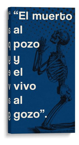 Canvas Lab Cuadro 009_el Muerto Al Pozo A (4) 40x80