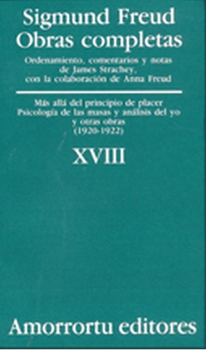 Obras Completas 18 Freud - Mas Alla Del Principio Del Placer