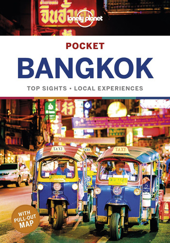 Lonely Planet Pocket Bangkok (guía De Bolsillo)