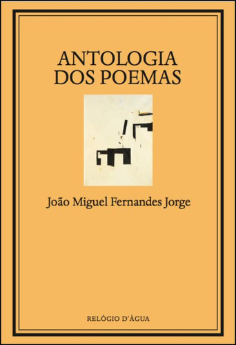 Livro Fisico - Antologia Dos Poemas