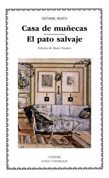 Libro C Blanca Nº291 Casa De Muñecas El Pato Salvaje Catedra