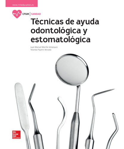 La Tecnicas De Ayuda Odontologica Y Esto... (libro Original)