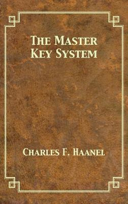 Libro The Master Key System - Charles F Haanel