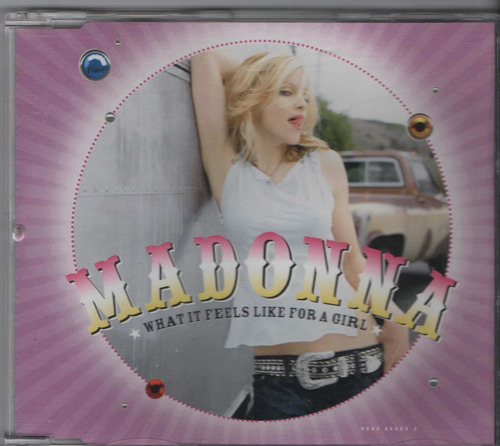 Madonna - What It Feels Like For A Girl - Cd Single