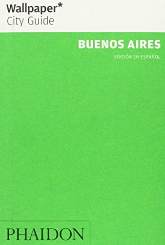 Libro Buenos Aires City Guide En Español (wallpaper) (rustic