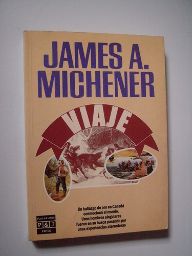 Viaje - James A. Michener - Edición 1989