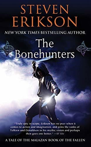Libro The Bonehunters: Book Six Of The Malazan Book Of The F