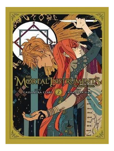 The Mortal Instruments Graphic Novel, Vol. 2 (paperbac. Ew07