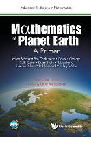 Libro Mathematics Of Planet Earth: A Primer - Jochen Broe...