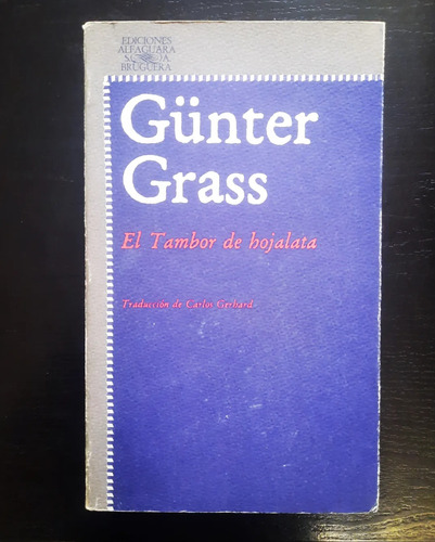 El Tambor De Hojalata, Günter Grass
