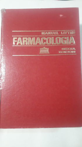 Farmacologia, 6 Edicion De Litter, Manu