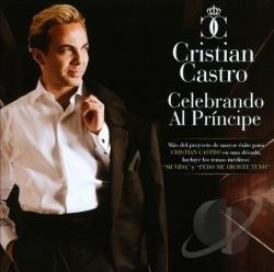 Cristian Castro Cd: Celebrando Al Principe ( Argentina )