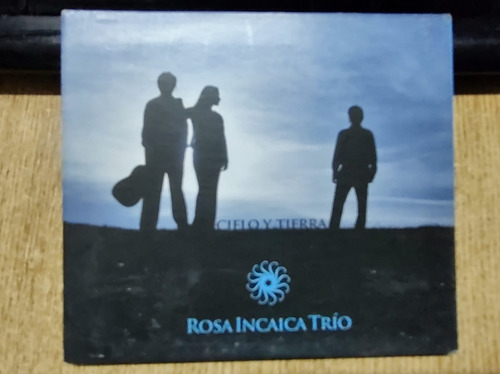 Rosa Incaica Trio  Cielo Y Tierra  Cd Lacuevamusical  Acop