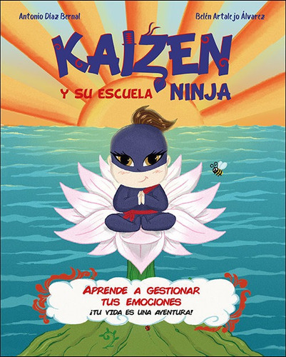 Libro Kaizen Y Su Escuela Ninja - Diaz Bernal, Antonio