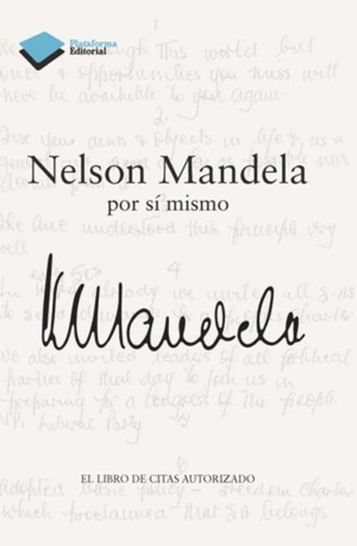 Libro Nelson Mandela Por Si Mismo