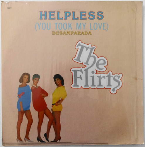 The Flirts Helpless (you Took My Love) Disco