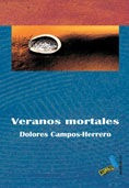 Veranos Mortales - Campos-herrero, Dolores