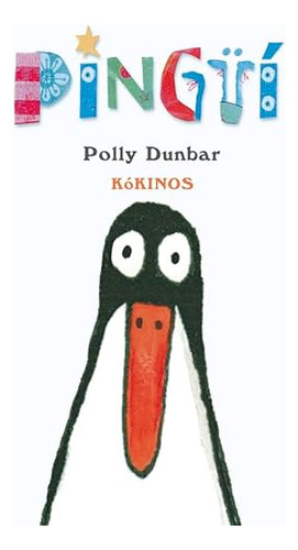 Libro Pingüi De Dunbar Polly Kókinos