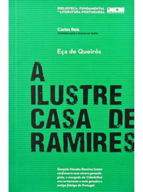 A Ilustre Casa De Ramires - Imprensa Nacional Casa Da Moeda
