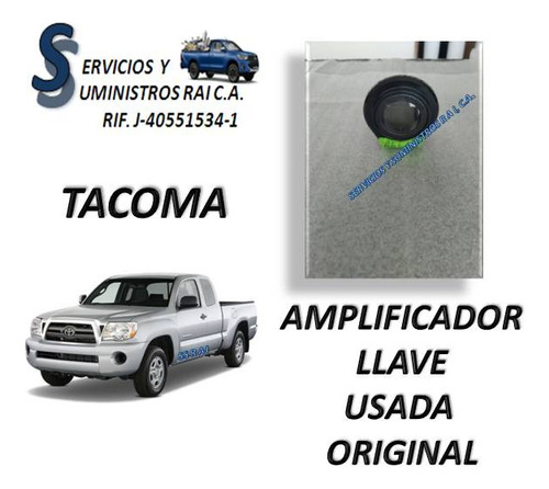 Amplificador De Llave Tacoma 05/15 Usado Original