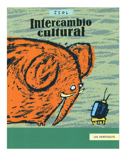 Intercambio Cultural Isol Editorial Almadía None
