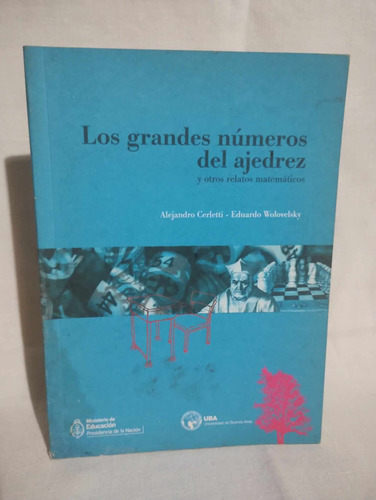 Los Grandes Numeros Del Ajedrez - Cerletti / Wolovelsky