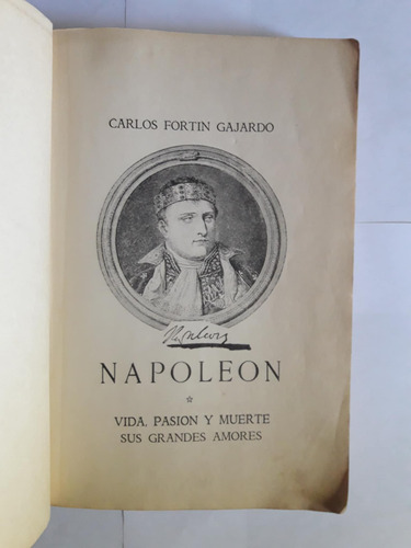 Napoleón / Carlos Fortín Gajardo (Usado)