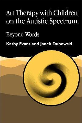 Libro Art Therapy With Children On The Autistic Spectrum ...
