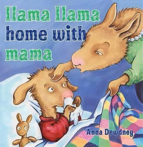 Llama Llama Home With Mama, De Anna Dewdney. Editorial Penguin Putnam Inc, Tapa Dura En Inglés