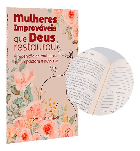 Mulheres Improváveis Que Deus Restaurou, De Abraham Kuyper. Editora Penkal Em Português