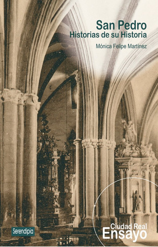 San Pedro Historias De Su Historia - Felipe Martinez,monica